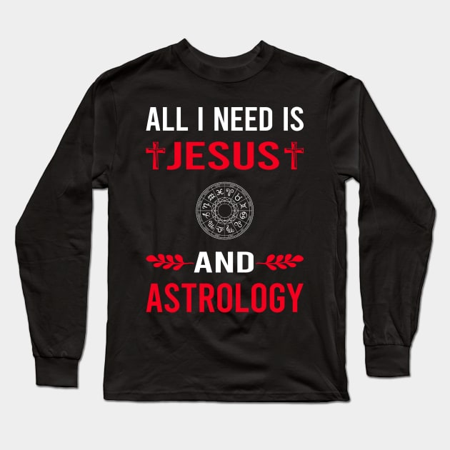 I Need Jesus And Astrology Astrologer Long Sleeve T-Shirt by Good Day